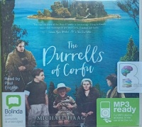 The Durrells of Corfu written by Michael Haag performed by Paul English on MP3 CD (Unabridged)